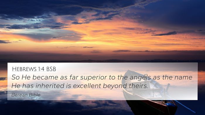 Hebrews 1:4 BSB Bible Verse Image