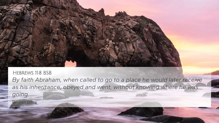 Hebrews 11:8 BSB Bible Verse Image