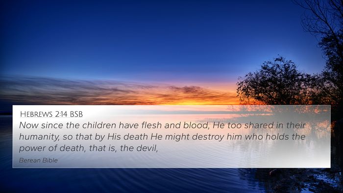 Hebrews 2:14 BSB Bible Verse Image