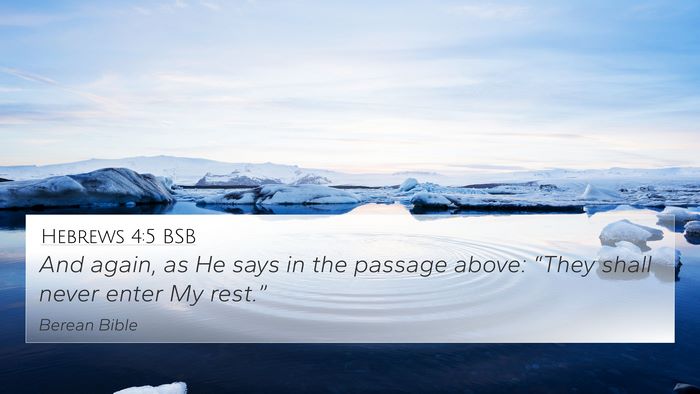 Hebrews 4:5 BSB 4K Wallpaper - And again, as He says in the passage above: - 4K Wallpaper Bible Verse