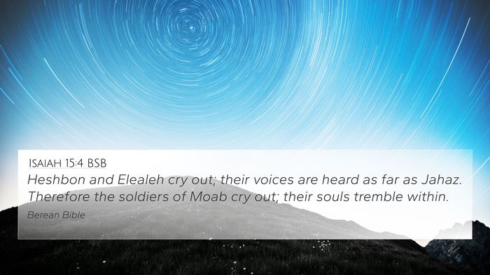 Isaiah 15:4 BSB Bible Verse Image