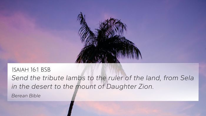 Isaiah 16:1 BSB Bible Verse Image