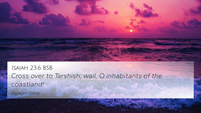 Isaiah 23:6 BSB Bible Verse Image