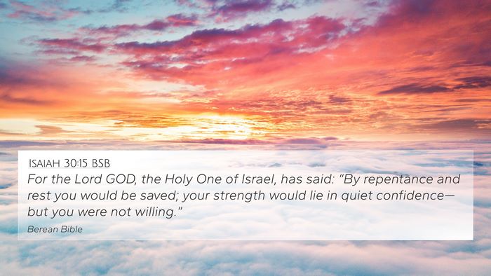 Isaiah 30:15 BSB Bible Verse Image