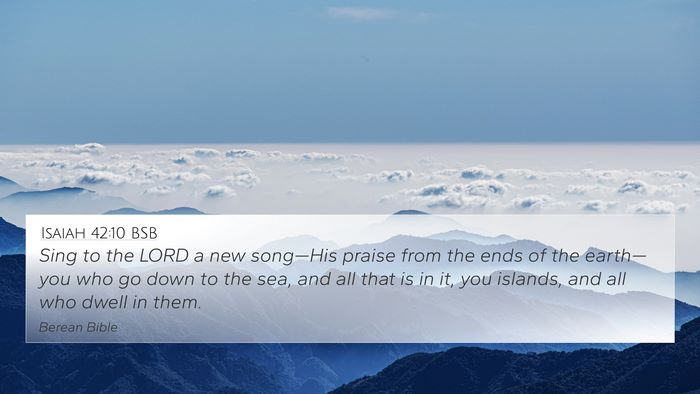 Isaiah 42:10 BSB Bible Verse Image