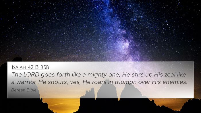 Isaiah 42:13 BSB Bible Verse Image