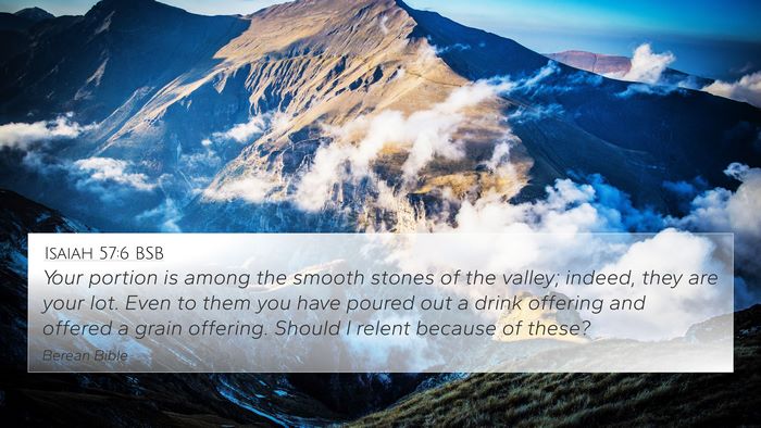 Isaiah 57:6 BSB Bible Verse Image