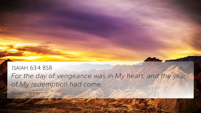 Isaiah 63:4 BSB Bible Verse Image