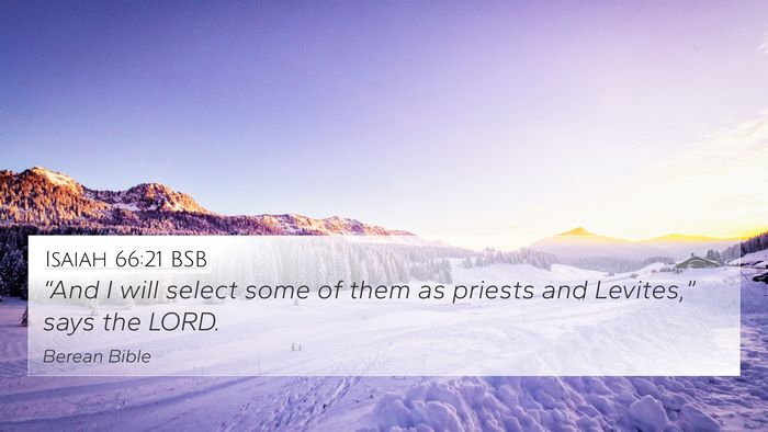 Isaiah 66:21 BSB Bible Verse Image