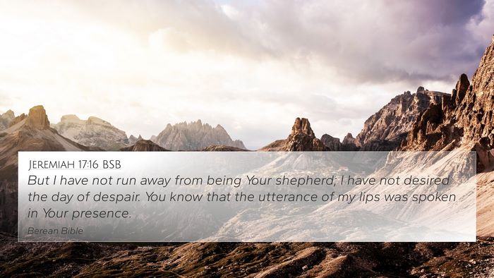 Jeremiah 17:16 BSB Bible Verse Image