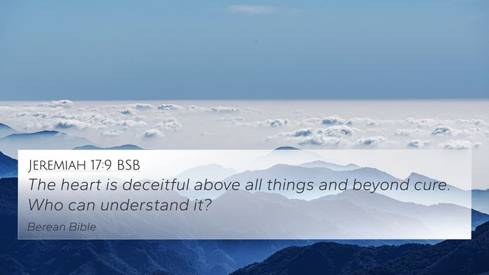 Jeremiah 17:9 BSB Bible Verse Image