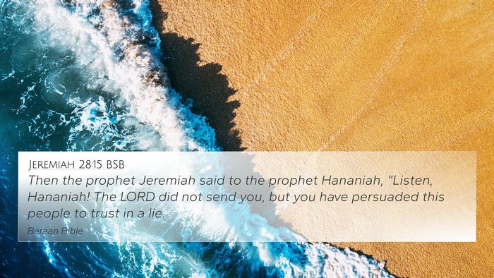 Jeremiah 28:15 BSB Bible Verse Image