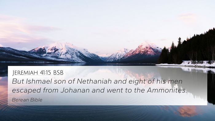 Jeremiah 41:15 BSB Bible Verse Image