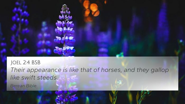Joel 2:4 BSB Bible Verse Image