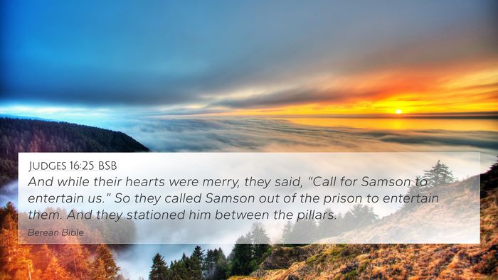 Judges 16:25 BSB Bible Verse Image