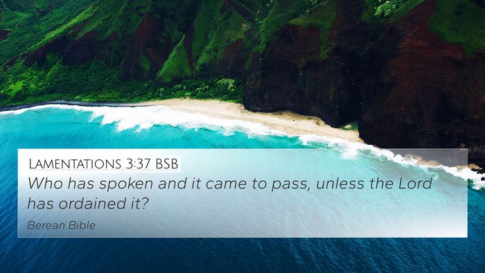 Lamentations 3:37 BSB Bible Verse Image
