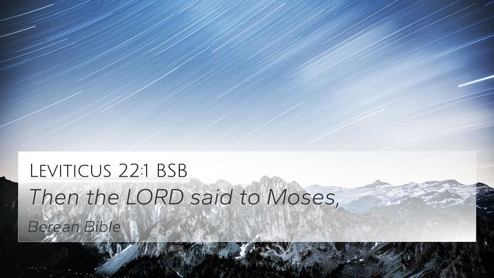 Leviticus 22:1 BSB 4K Wallpaper - Then the LORD said to - 4K Wallpaper Bible Verse