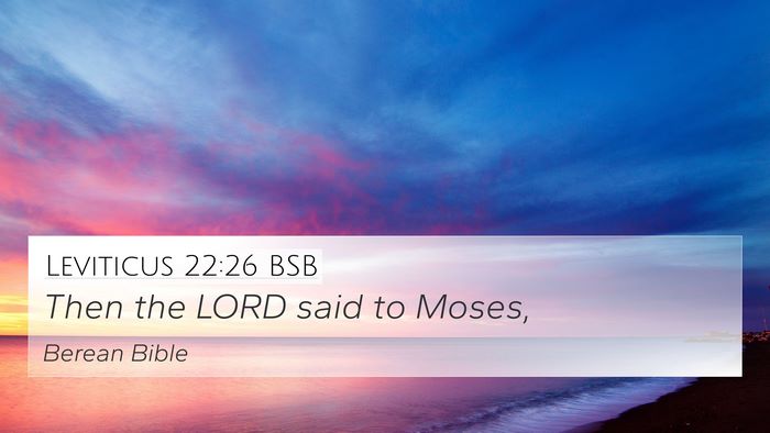 Leviticus 22:26 BSB 4K Wallpaper - Then the LORD said to - 4K Wallpaper Bible Verse