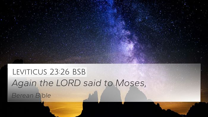 Leviticus 23:26 BSB 4K Wallpaper - Again the LORD said to - 4K Wallpaper Bible Verse