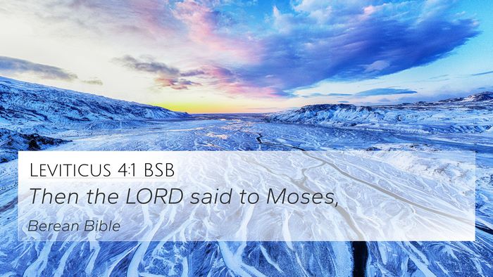 Leviticus 4:1 BSB 4K Wallpaper - Then the LORD said to - 4K Wallpaper Bible Verse