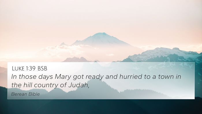Luke 1:39 BSB 4K Wallpaper - In those days Mary got ready and hurried to a - 4K Wallpaper Bible Verse