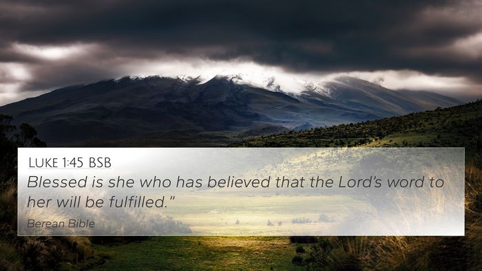 Luke 1:45 BSB Bible Verse Image