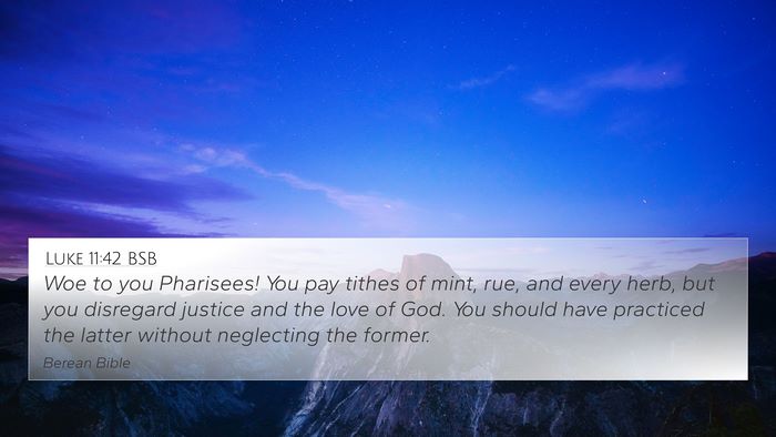 Luke 11:42 BSB Bible Verse Image