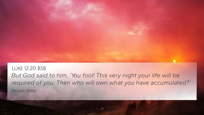 Luke 12:20 BSB Bible Verse Image