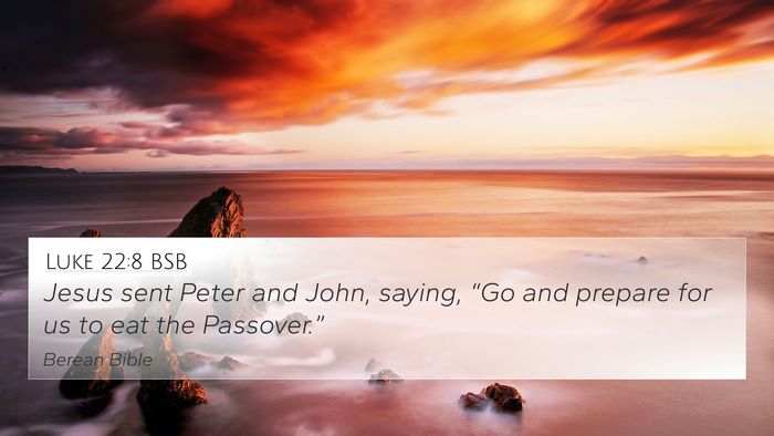 Luke 22:8 BSB Bible Verse Image