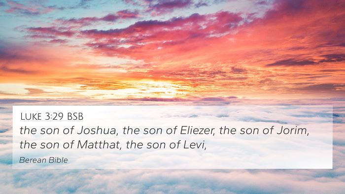 Luke 3:29 BSB 4K Wallpaper - the son of Joshua, the son of Eliezer, the son of - 4K Wallpaper Bible Verse