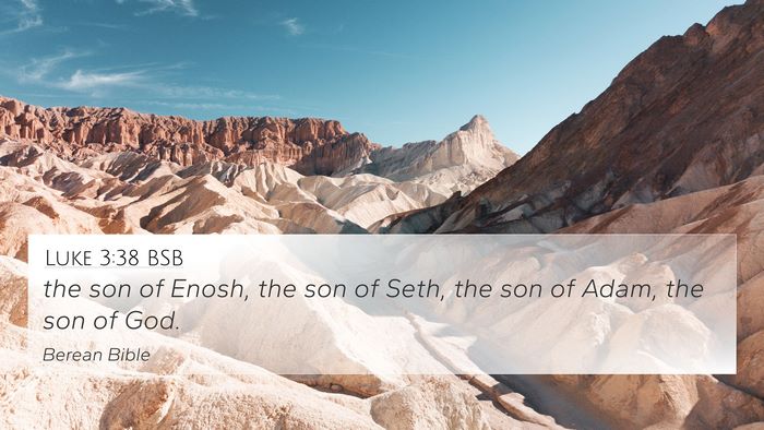 Luke 3:38 BSB Bible Verse Image