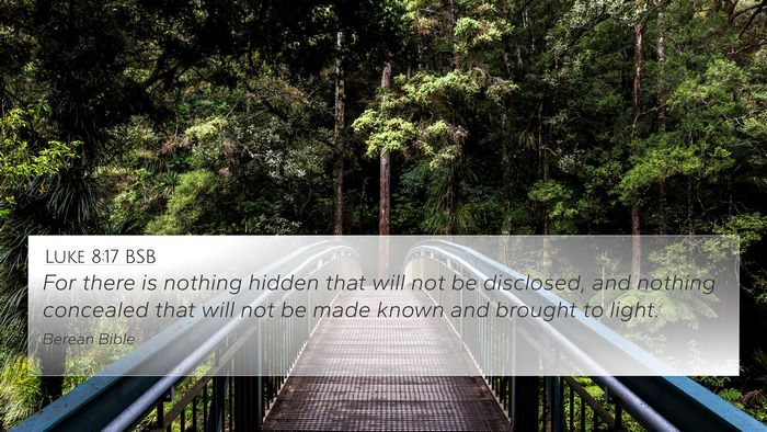 Luke 8:17 BSB Bible Verse Image