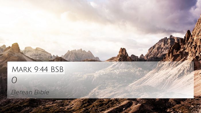 Mark 9:44 BSB 4K Wallpaper -  - 4K Wallpaper Bible Verse