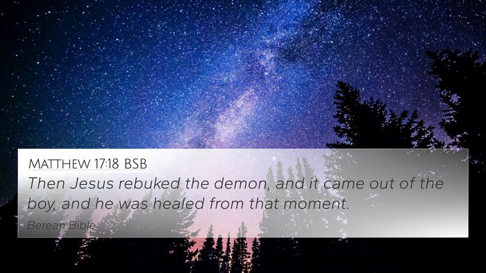 Matthew 17:18 BSB 4K Wallpaper - Then Jesus rebuked the demon, and it came out of - 4K Wallpaper Bible Verse