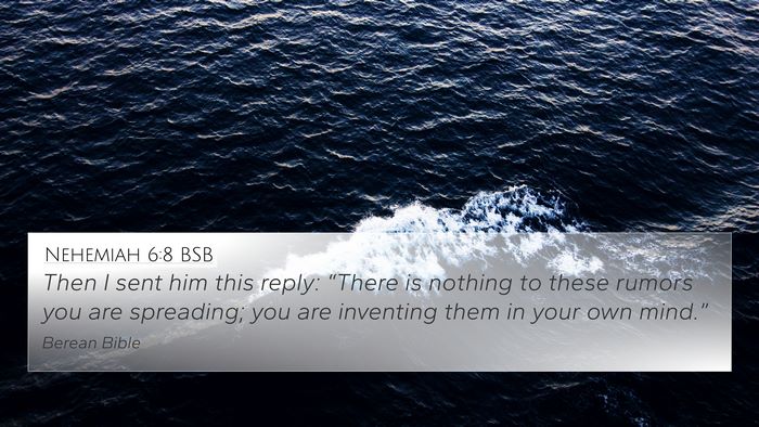 Nehemiah 6:8 BSB Bible Verse Image