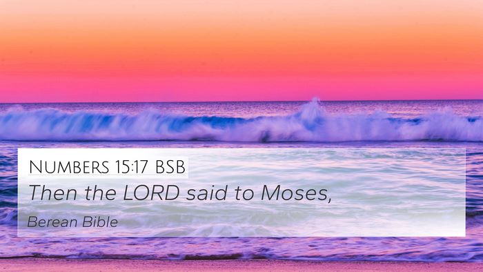 Numbers 15:17 BSB Bible Verse Image