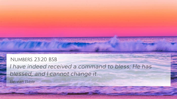 Numbers 23:20 BSB Bible Verse Image