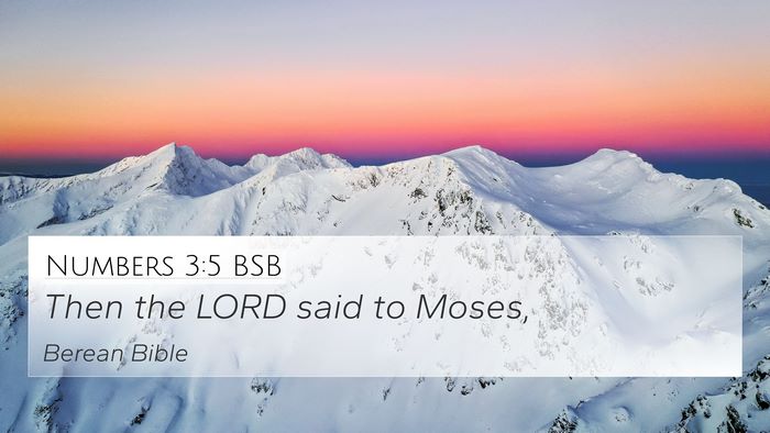 Numbers 3:5 BSB Bible Verse Image