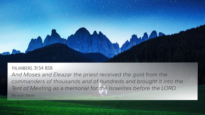 Numbers 31:54 BSB 4K Wallpaper - And Moses and Eleazar the priest received the - 4K Wallpaper Bible Verse