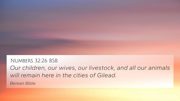 Numbers 32:26 BSB Bible Verse Image