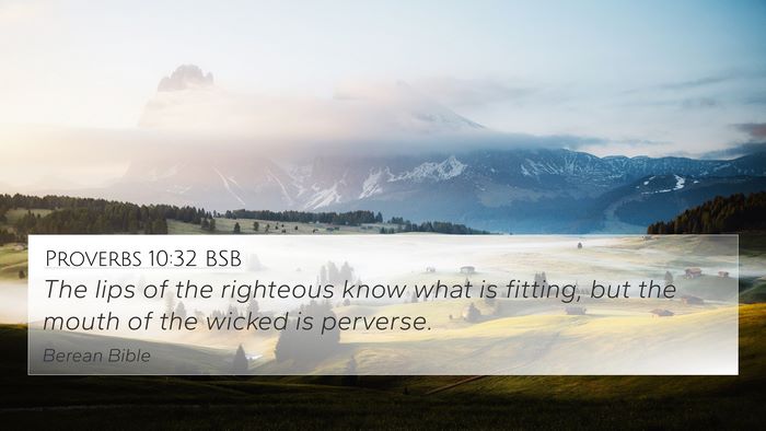 Proverbs 10:32 BSB Bible Verse Image