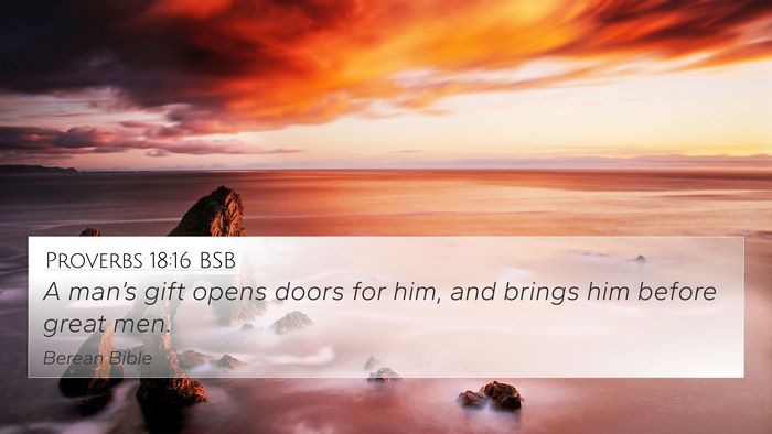 Proverbs 18:16 BSB Bible Verse Image