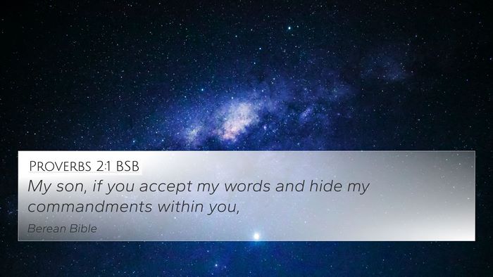 Proverbs 2:1 BSB Bible Verse Image