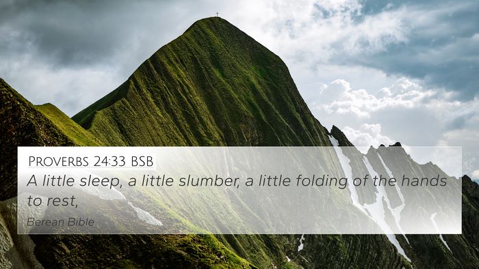 Proverbs 24:33 BSB Bible Verse Image