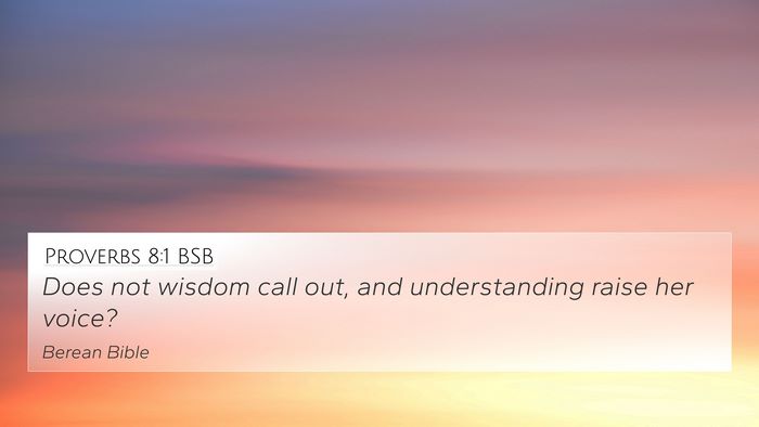 Proverbs 8:1 BSB Bible Verse Image