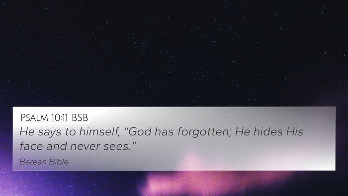 Psalm 10:11 BSB Bible Verse Image