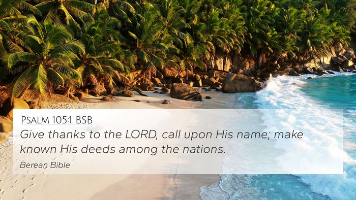 Psalm 105:1 BSB Bible Verse Image
