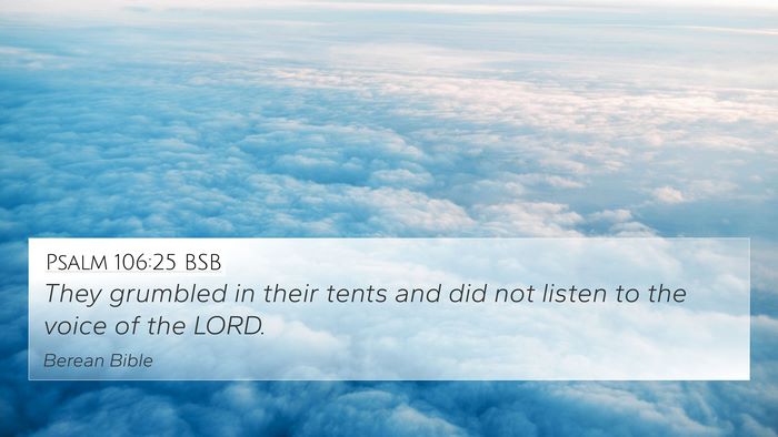 Psalm 106:25 BSB Bible Verse Image