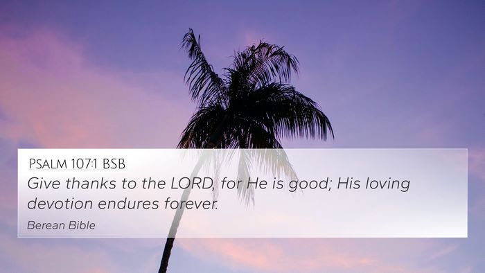 Psalm 107:1 BSB Bible Verse Image