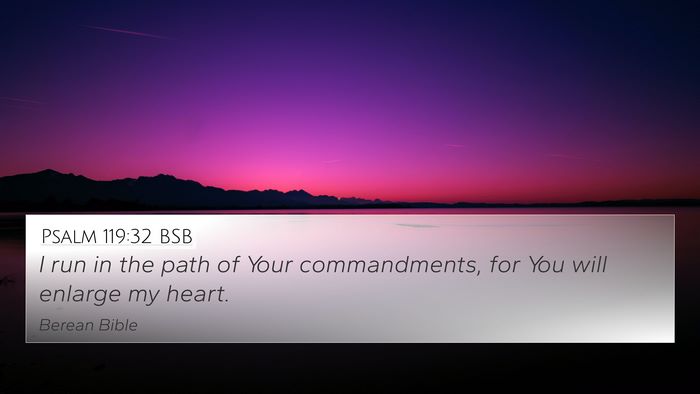 Psalm 119:32 BSB Bible Verse Image